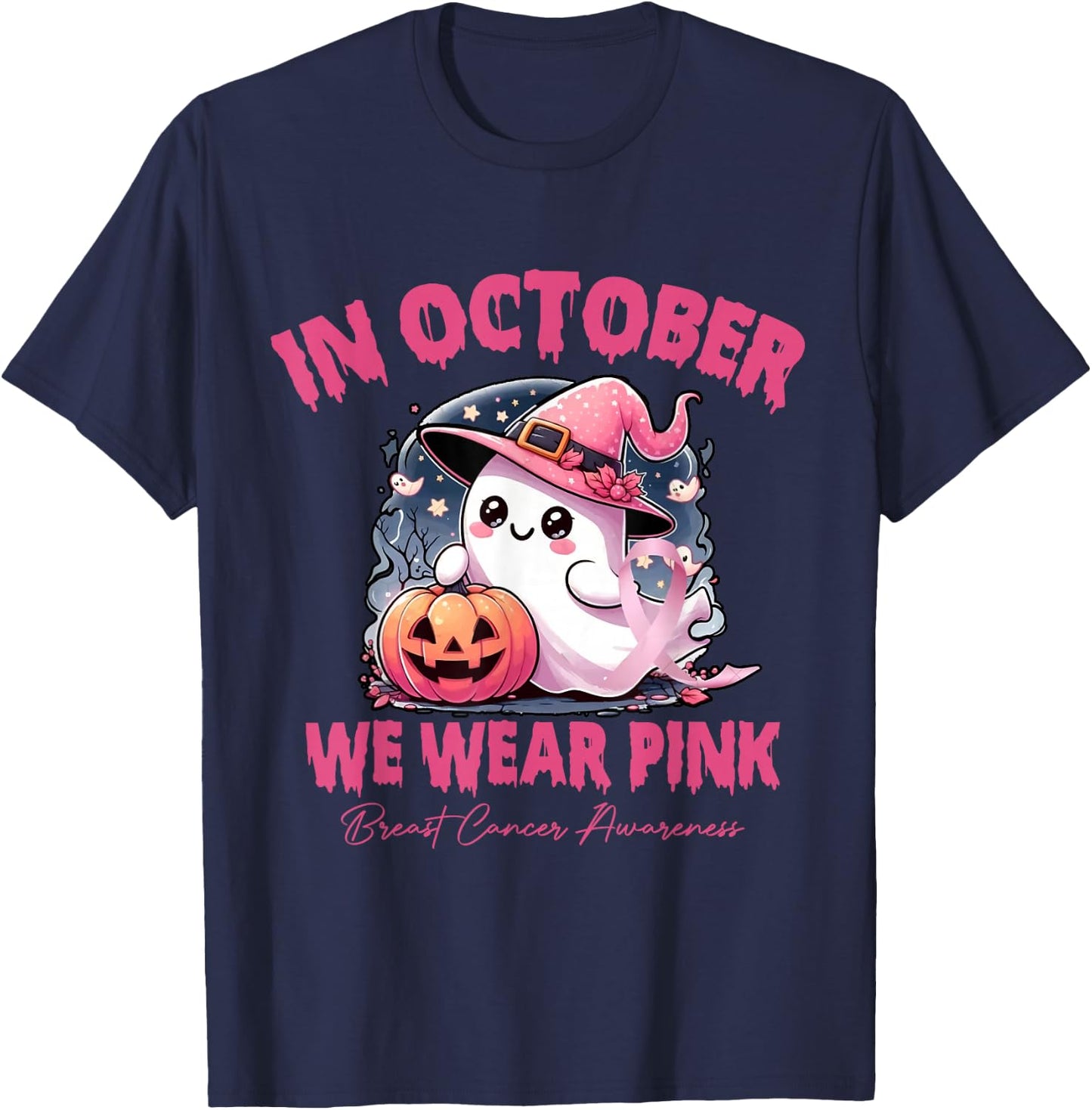 In October We Wear Pink Ghosts Breast Cancer Awareness T-Shirt - T-Shirt | Navy