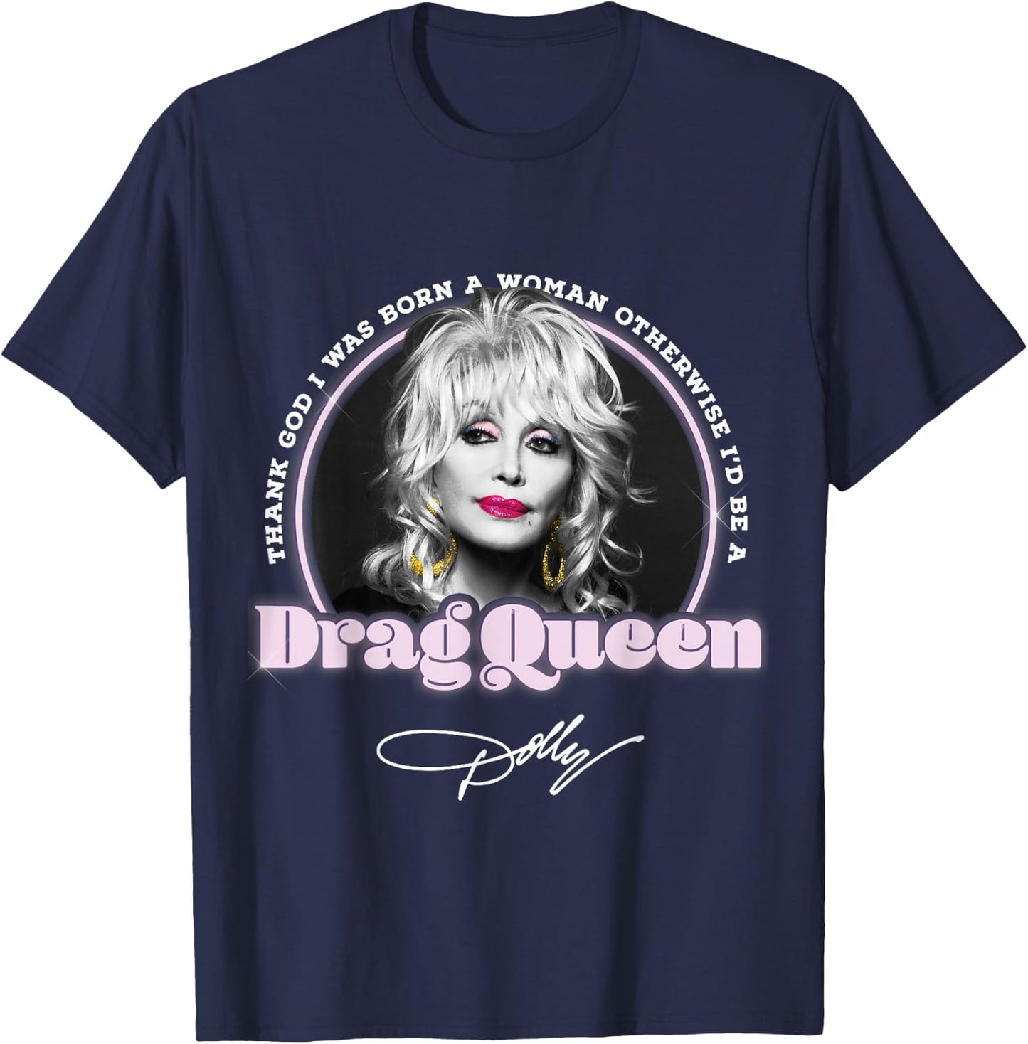 Dolly Parton Drag Queen T-Shirt - T-Shirt | Navy