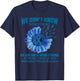 We don't know how strong Huntington's Disease T-Shirt - T-Shirt | Navy
