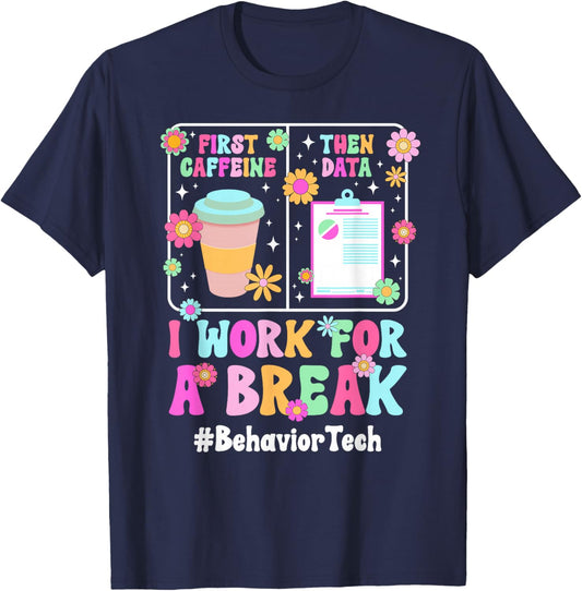 Behavior Tech Groovy Behavior Technician Behavioral Tech T-Shirt - T-Shirt | Navy