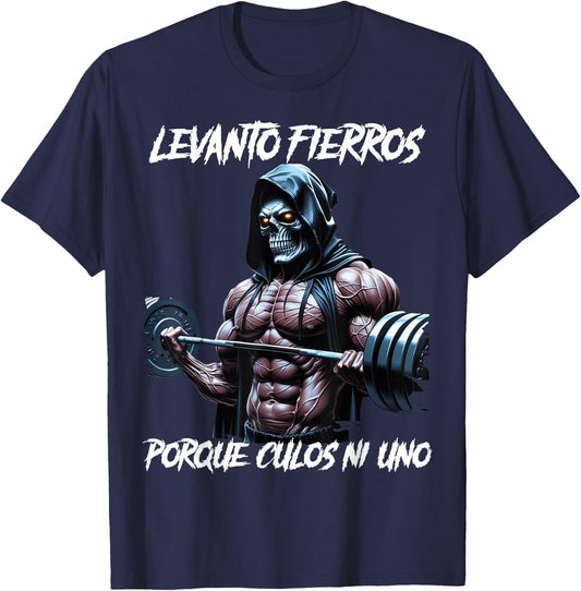 Levanto fierros porque culos ni uno Calacas chidas gym T-Shirt - T-Shirt | Navy