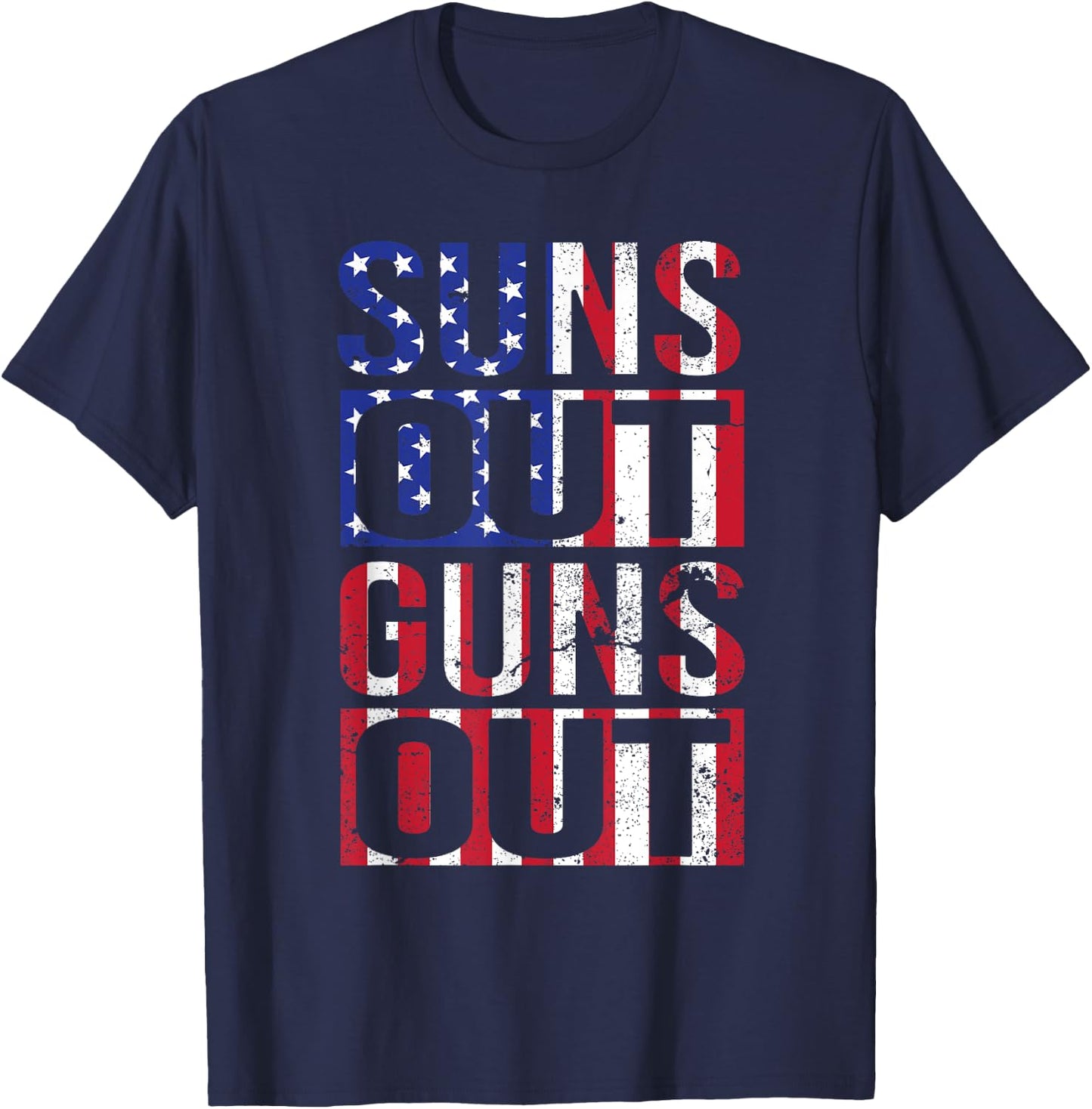 Suns Out Guns Out Funny Fourth Of July Muscles T-Shirt - T-Shirt | Navy