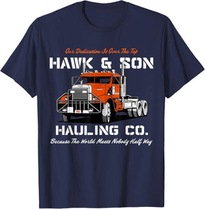 Hawk and Son Hauling Company Big Rig Pride T-Shirt - T-Shirt | Navy