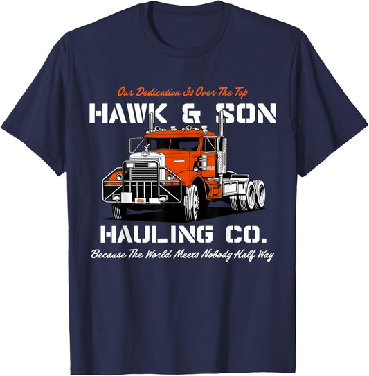 Hawk and Son Hauling Company Big Rig Pride T-Shirt - T-Shirt | Navy