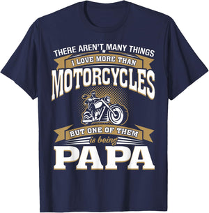 I Love More Than Motorcycles Being Papa Biker Papa T-Shirt - T-Shirt | Navy
