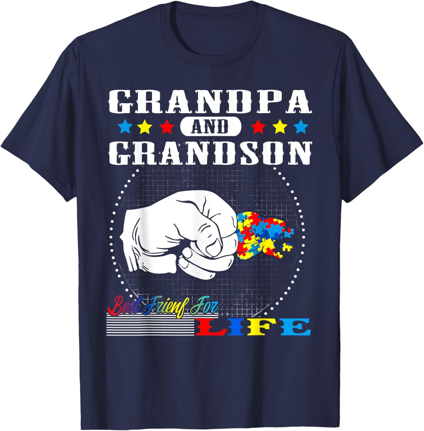 Autism Awareness Grandpa Grandson Best Friend for Life Gift T-Shirt - T-Shirt | Navy