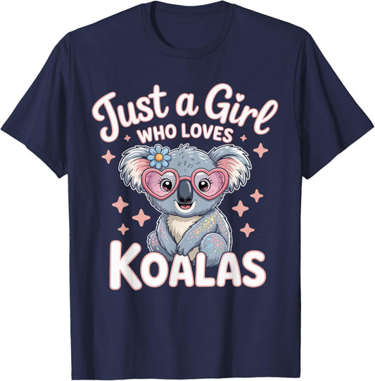 Just a Girl Who Loves Cute Koalas Gifts Girls Kids T-Shirt - T-Shirt | Navy