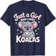 Just a Girl Who Loves Cute Koalas Gifts Girls Kids T-Shirt - T-Shirt | Navy