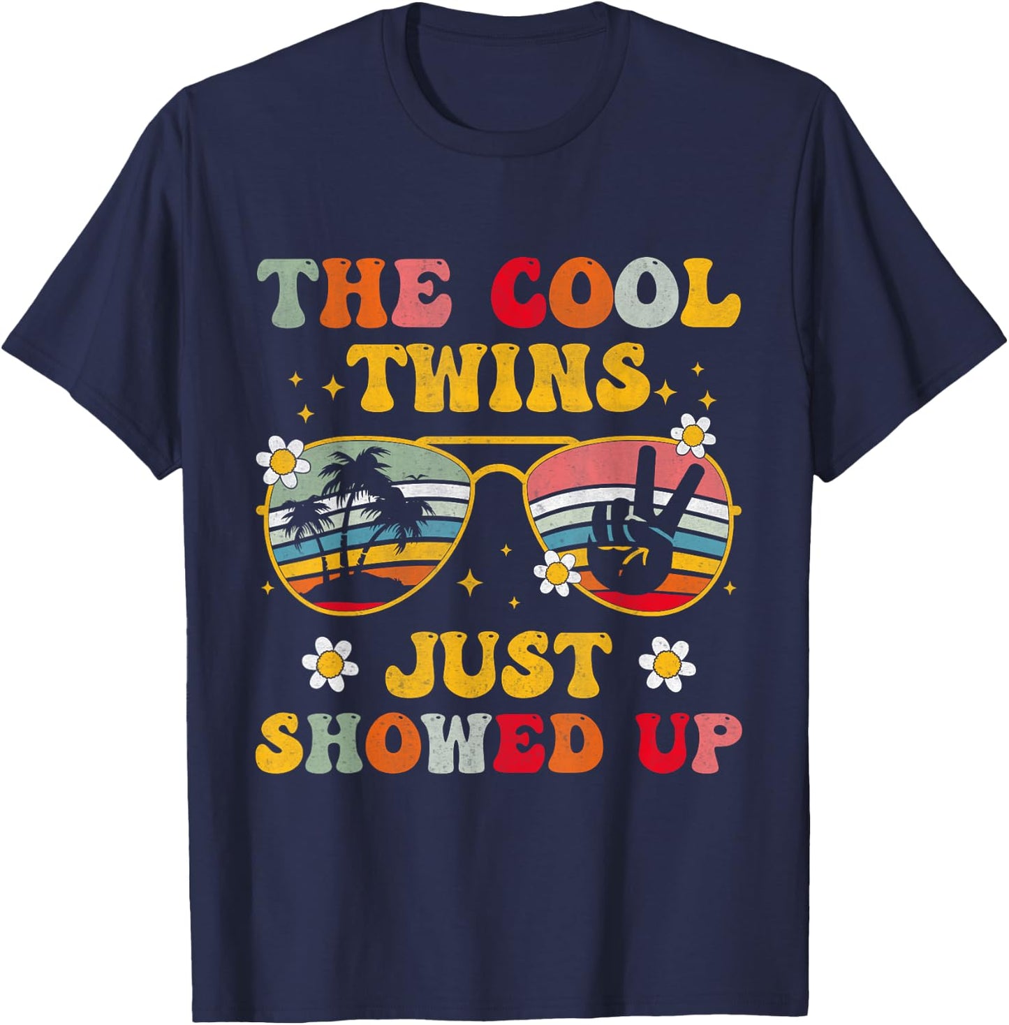 Twins Twin The Cool Twin Just Showed Up T-Shirt - T-Shirt | Navy