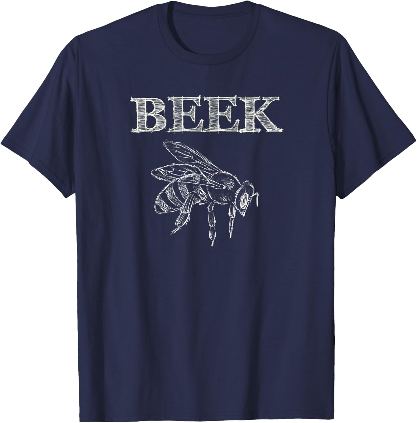 Beekeeper Geek Beek Honeybee Bee Keeper Apiary T-Shirt - T-Shirt | Navy