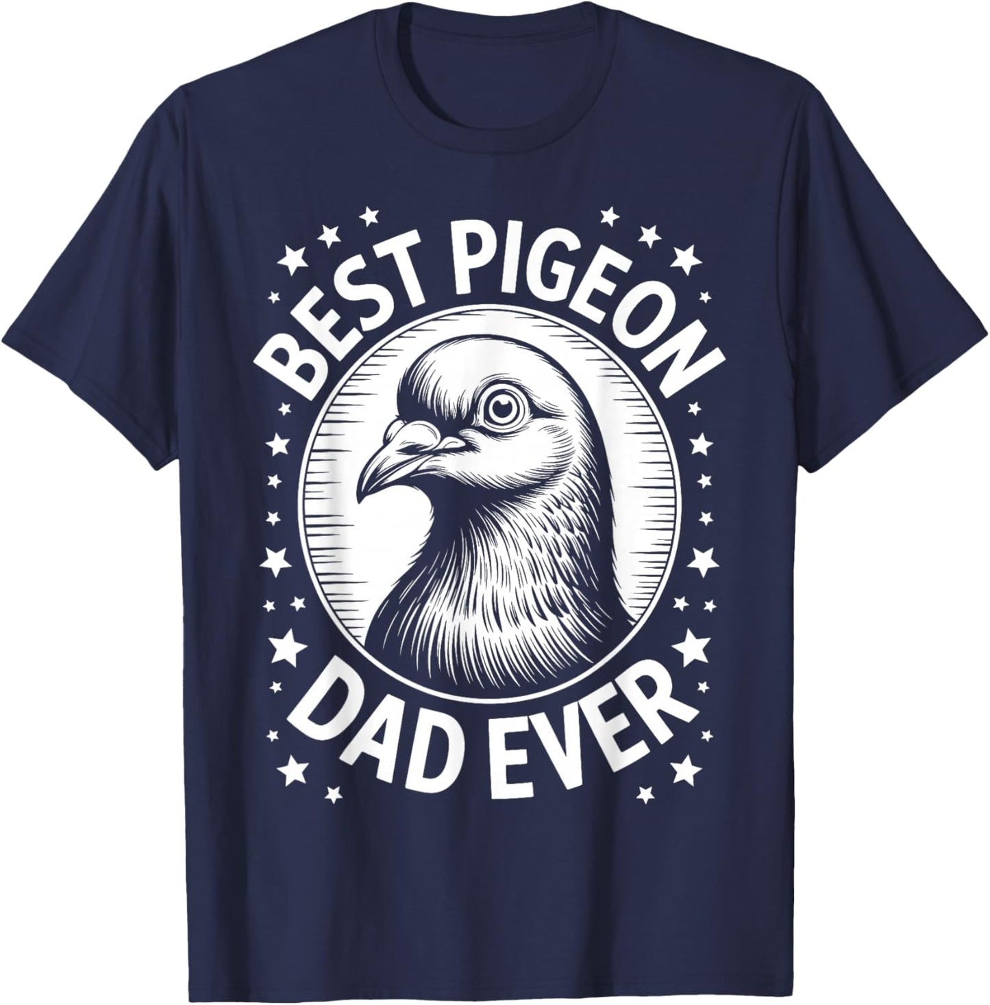 Pigeon Dad Funny Pigeon T-Shirt - T-Shirt | Navy