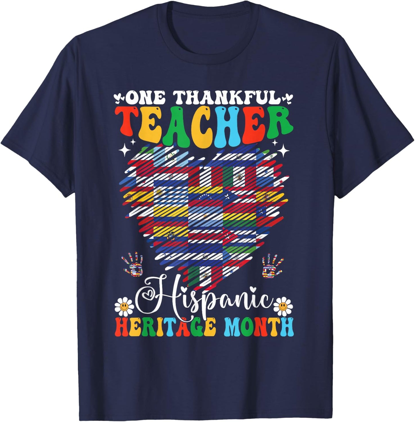 One Thankful Teacher Hispanic Heritage Month 2025 Countries T-Shirt - T-Shirt | Navy
