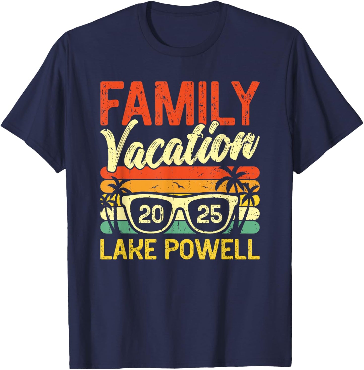 Family Vacation 2025 Lake Powell T-Shirt - T-Shirt | Navy
