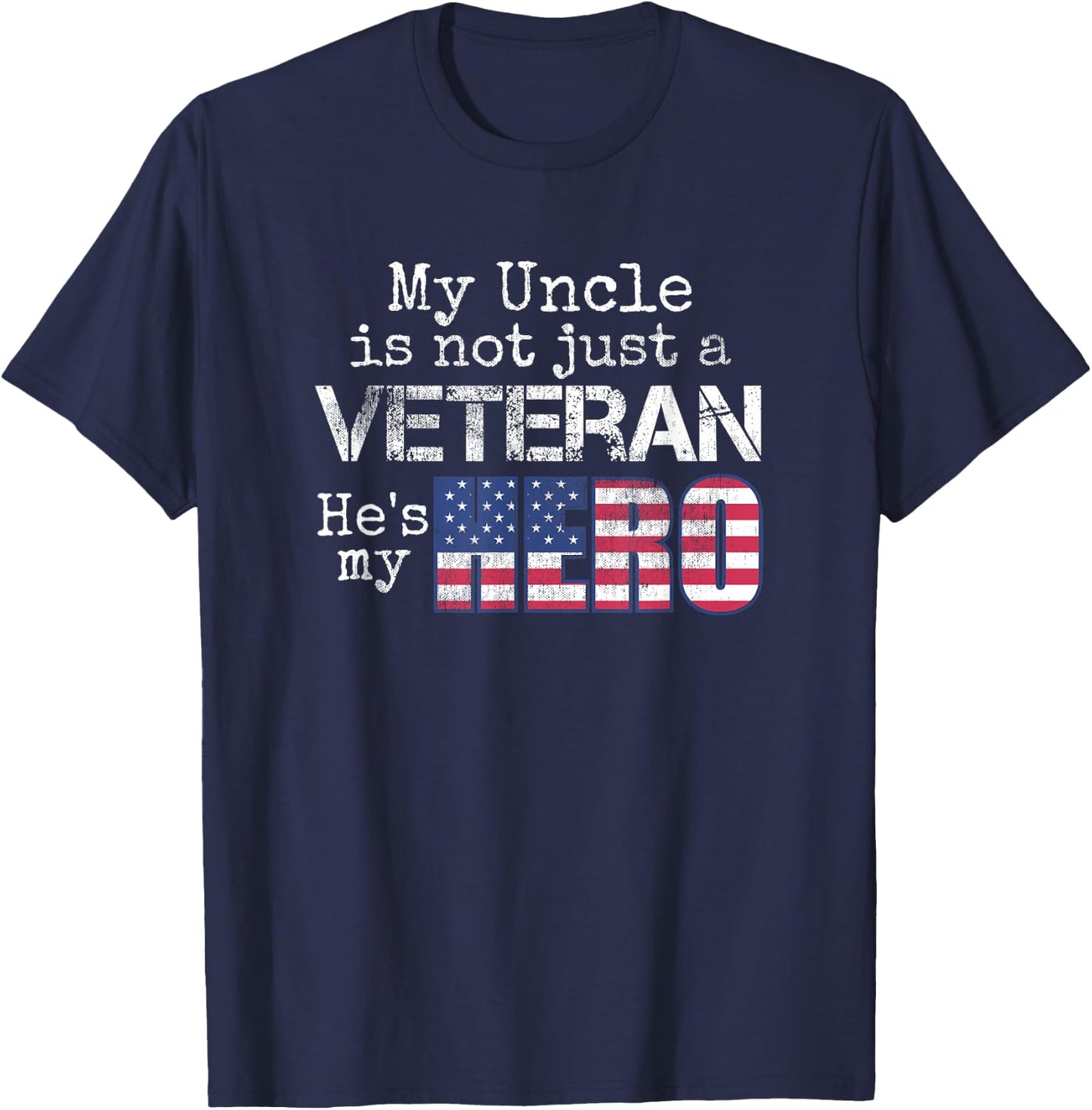 Military Family Veteran Shirt My Uncle US Veteran My Hero T-Shirt - T-Shirt | Navy
