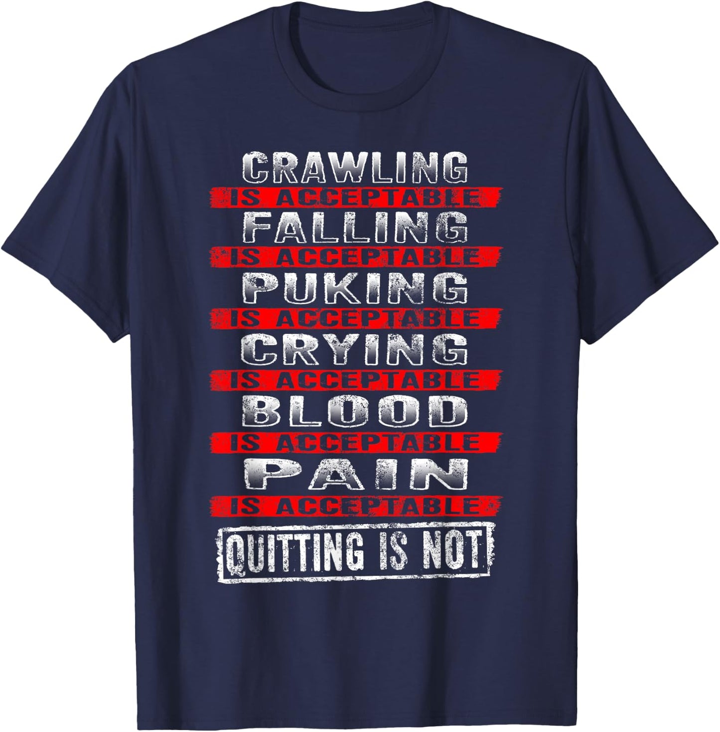 I Will Not Quit Inspirational T-Shirt - T-Shirt | Navy
