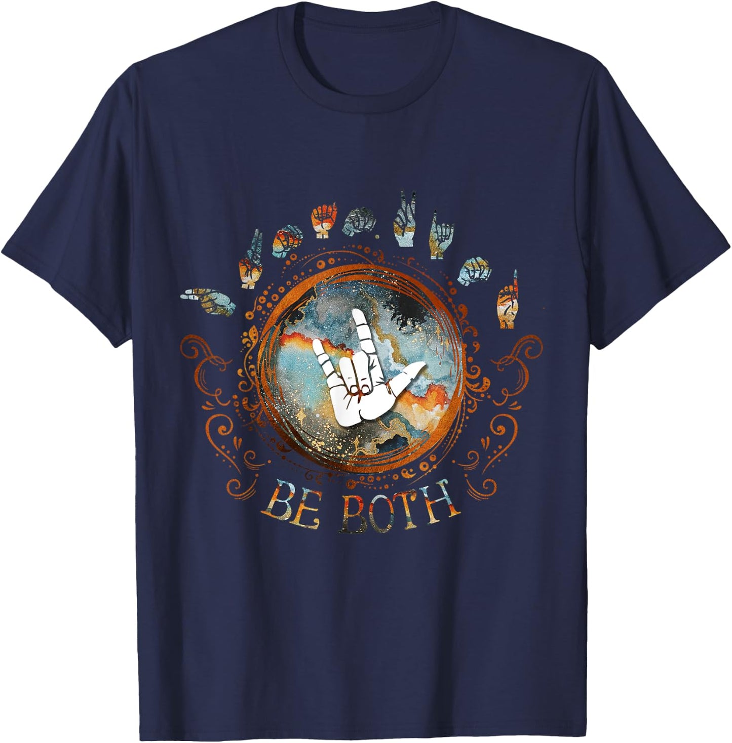 Human Kind Be Both ASL - Sign Language Gift T-Shirt - T-Shirt | Navy