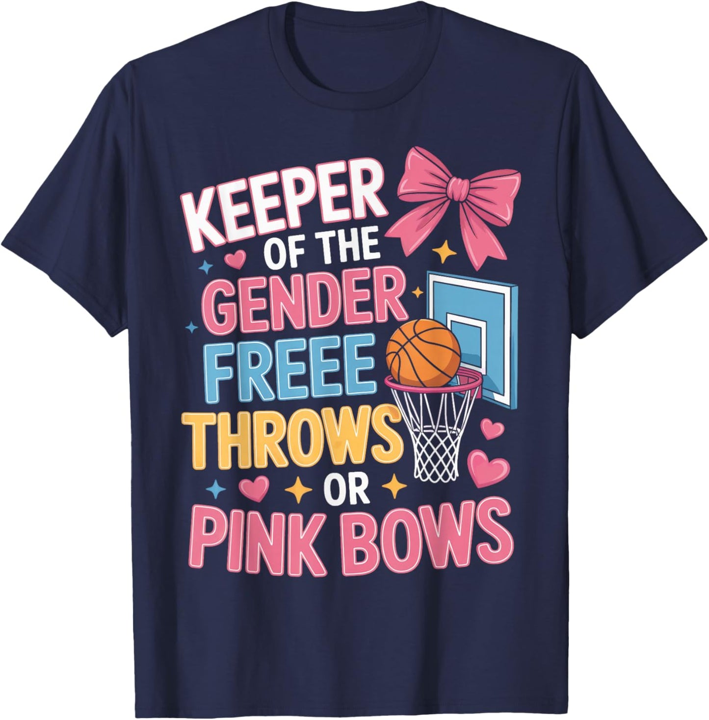 Basketball Gender Reveal Keeper Free Throws Or Pink Bows T-Shirt - T-Shirt | Navy
