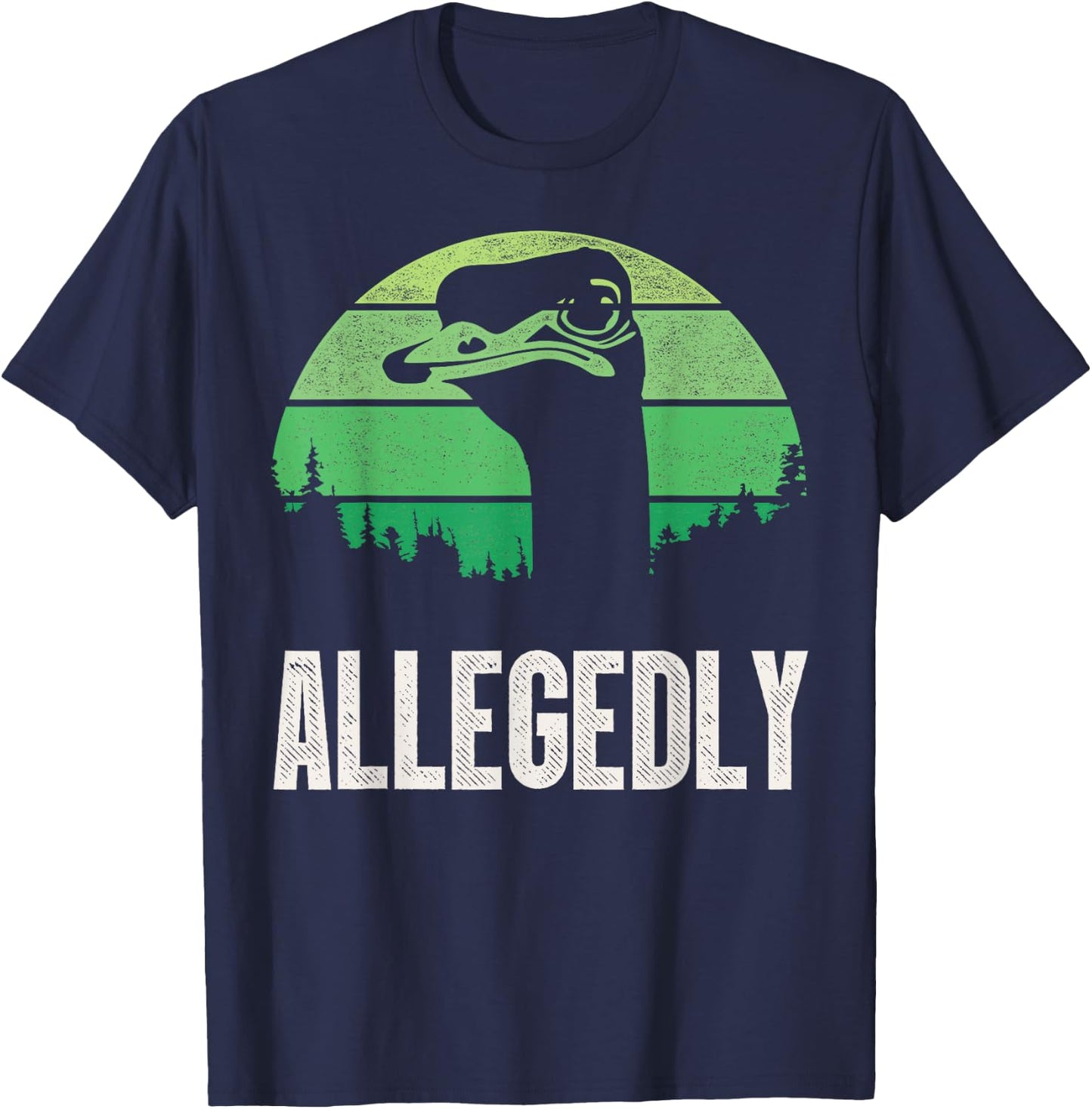 Allegedly Ostrich T Shirt Funny Bird Lover T-Shirt - T-Shirt | Navy