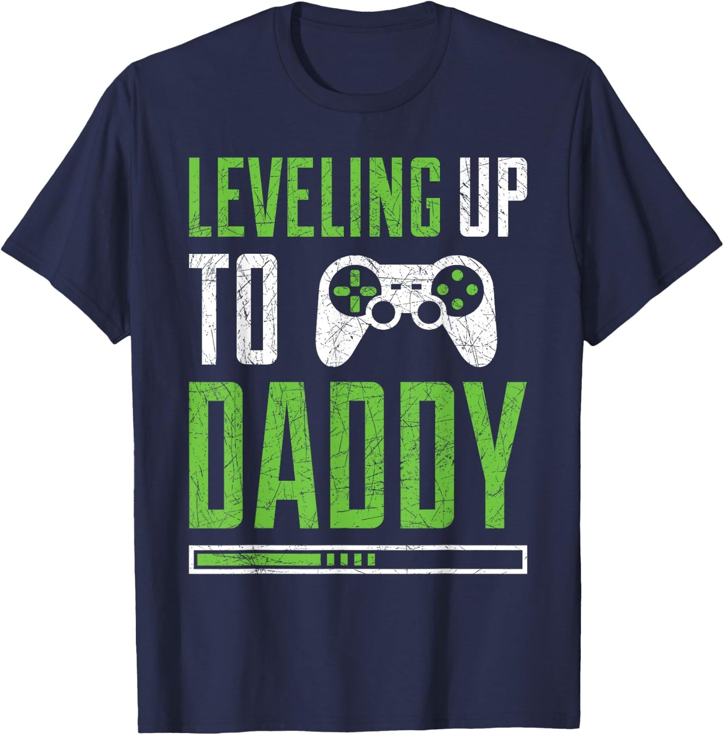 Leveling up to Daddy Promoted To Dad Shirt T-Shirt - T-Shirt | Navy