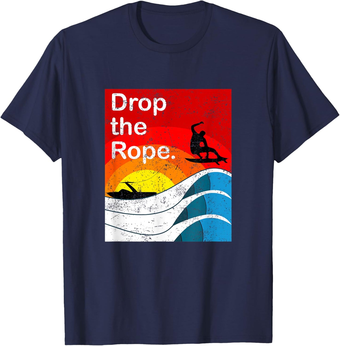 Drop the Rope Wakesurfing Wakesurf Vintage Wake Surf T-Shirt - T-Shirt | Navy