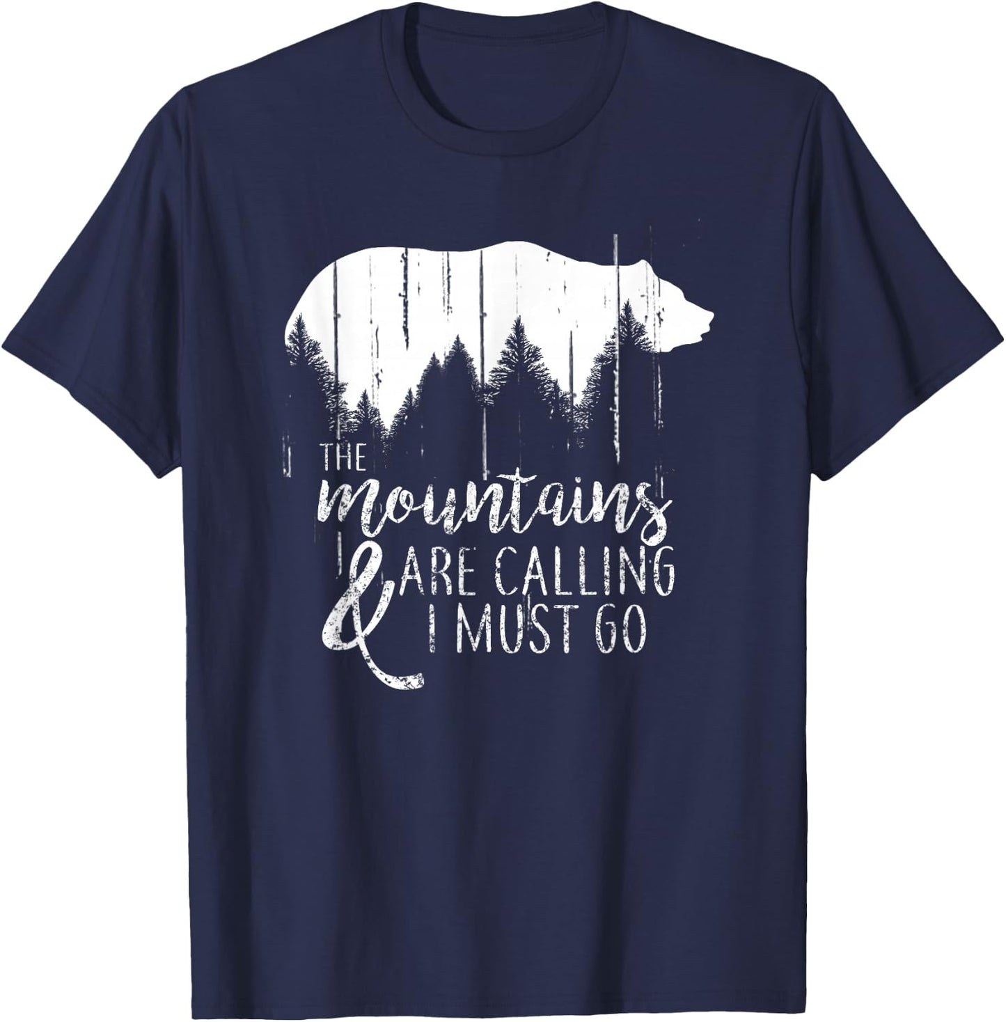 The Mountains are calling and i must go wild bear T-Shirt - T-Shirt | Navy