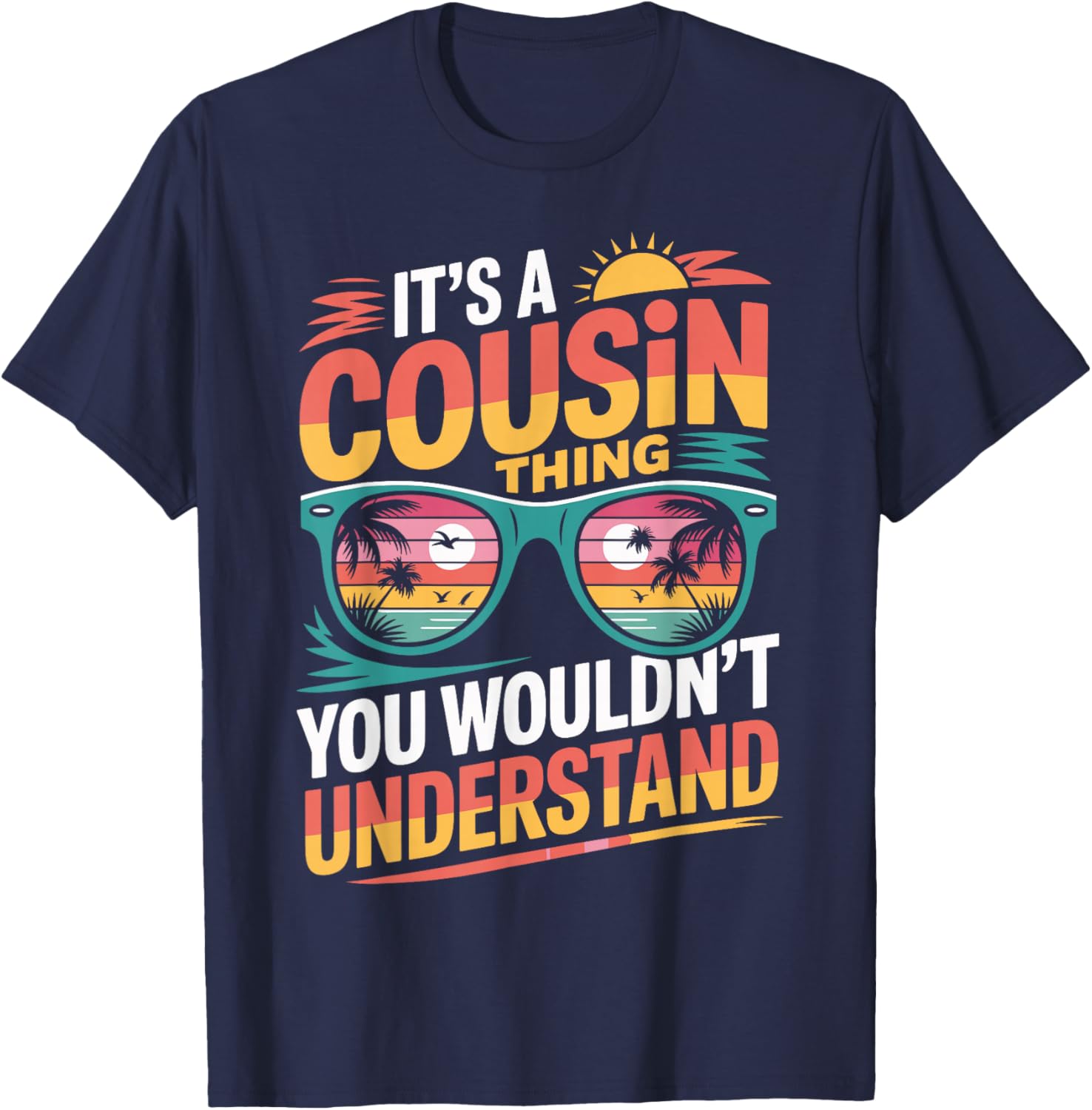 It's A Cousin Thing Matching Cousin Crew Vacation T-Shirt - T-Shirt | Navy