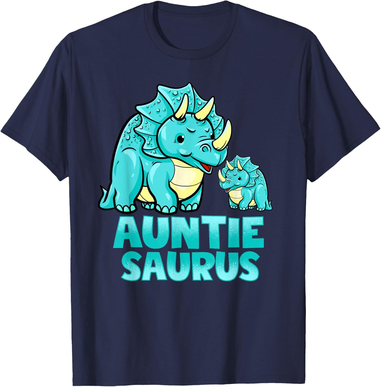 Auntie Saurus Dinosaur Funny Auntiesaurus For Aunt T-Shirt - T-Shirt | Navy