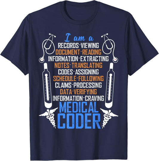 I Am A Medical Coder T Shirt, An Awesome Medical Coder Shirt T-Shirt - T-Shirt | Navy