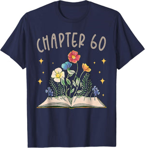 Chapter 60th Birthday Bookworm 60 Years Old For Book Lovers T-Shirt - T-Shirt | Navy
