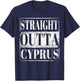 Straight Outta Cyprus Cypriot Descent Gift Shirt T-Shirt - T-Shirt | Navy
