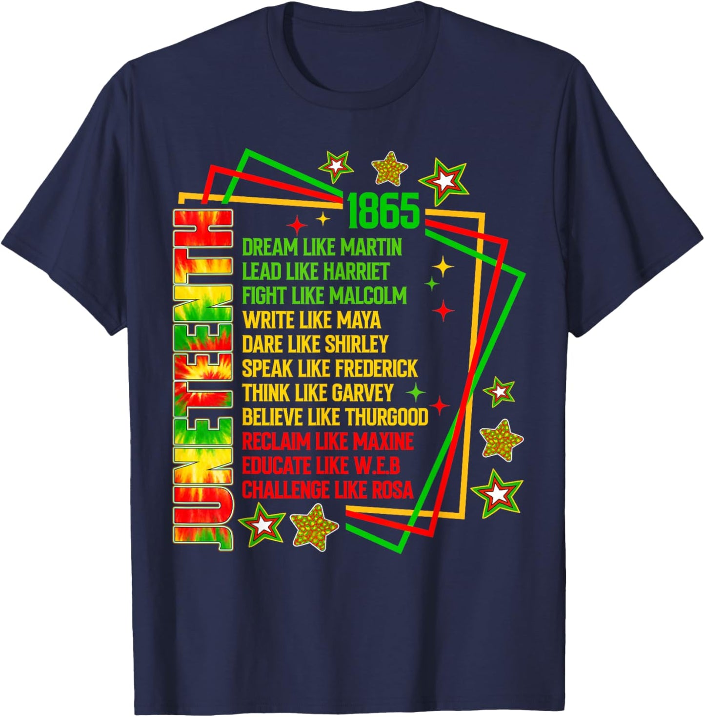 Juneteenth 1865 Tie Dye Dream Like Martin Men Women T-Shirt - T-Shirt | Navy