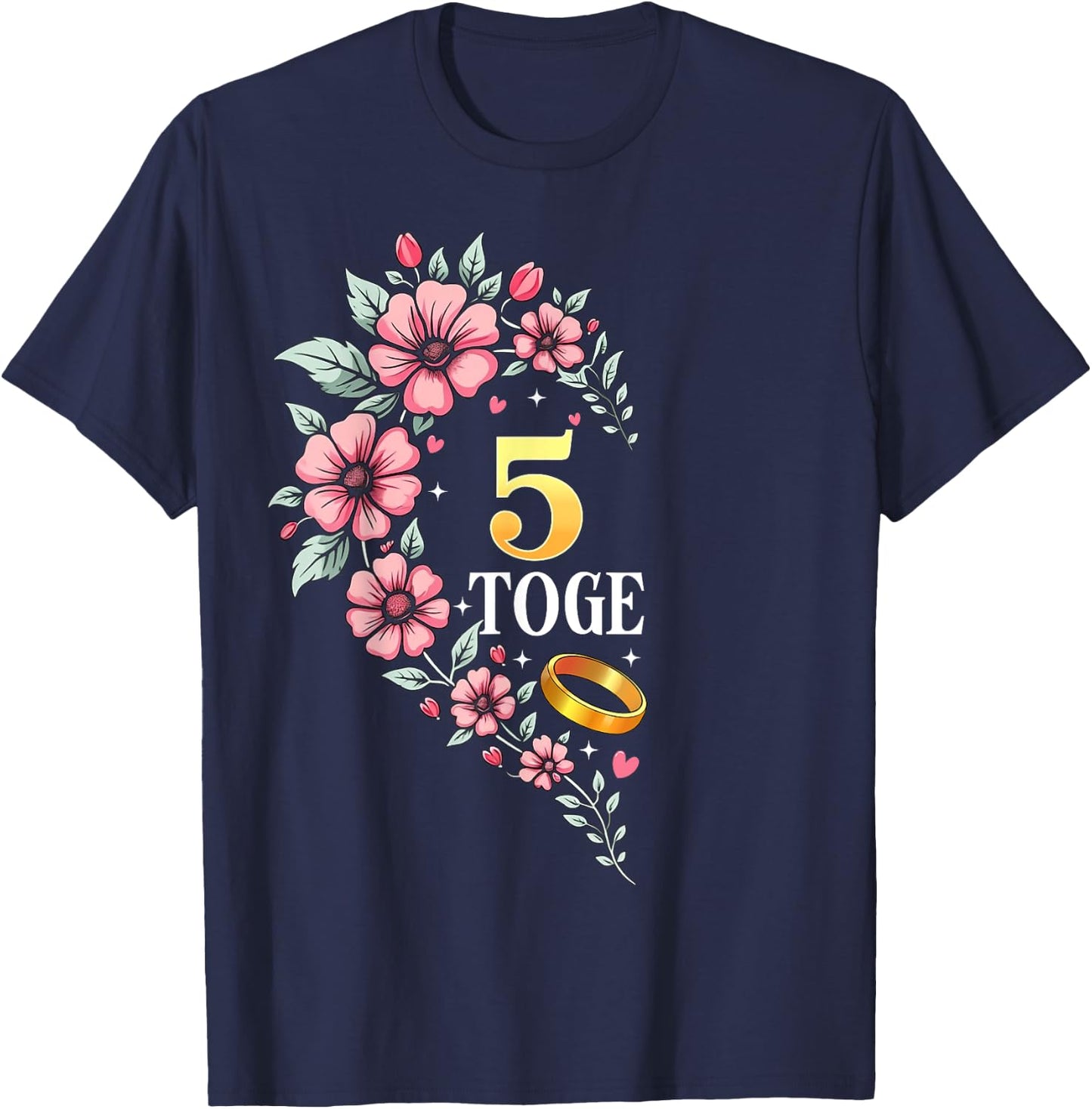 5 Years Together 5th Wedding Anniversary Couples Matching T-Shirt - T-Shirt | Navy