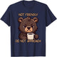I'm Not Friendly Do Not Approach T-Shirt - T-Shirt | Navy