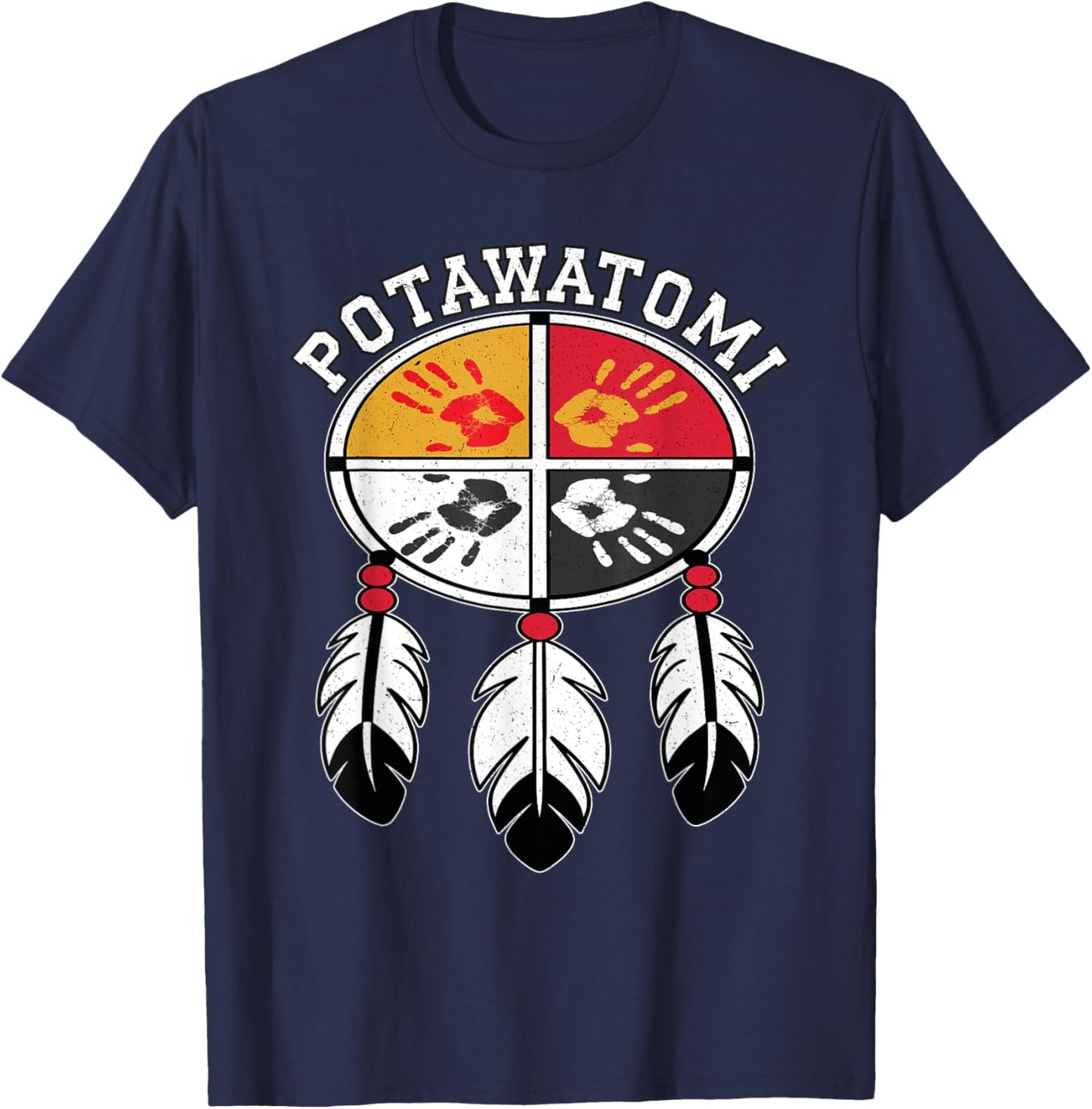 Potawatomi Medicine Wheel Indigenous Native American Tribe T-Shirt - T-Shirt | Navy