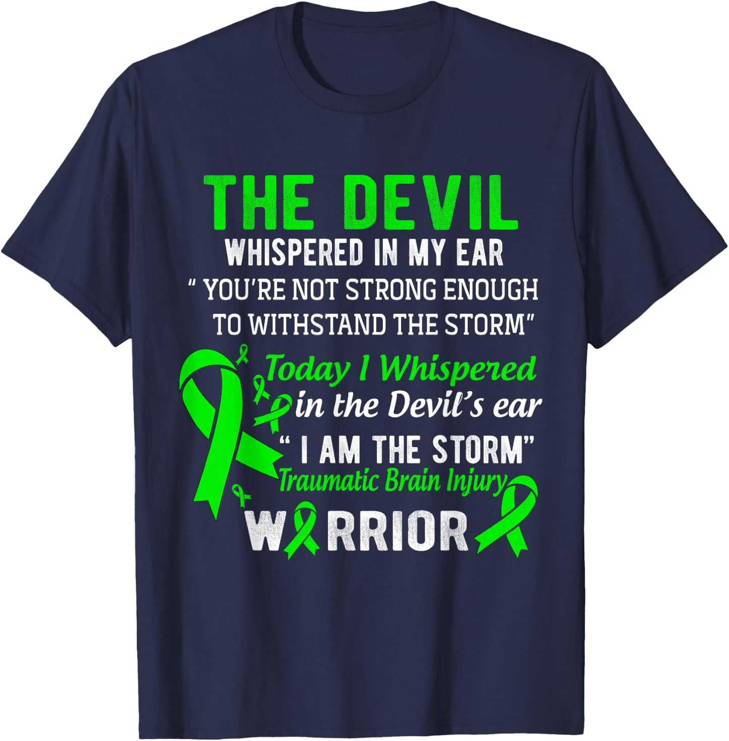I am The Storm Traumatic Brain Injury Warrior T-Shirt - T-Shirt | Navy