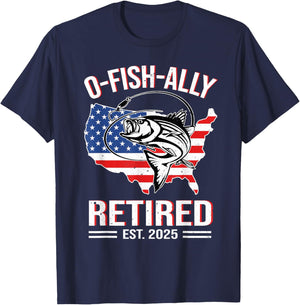 O-Fish-Ally Retired 2025 USA Flag Retirement Fishing Lover T-Shirt - T-Shirt | Navy