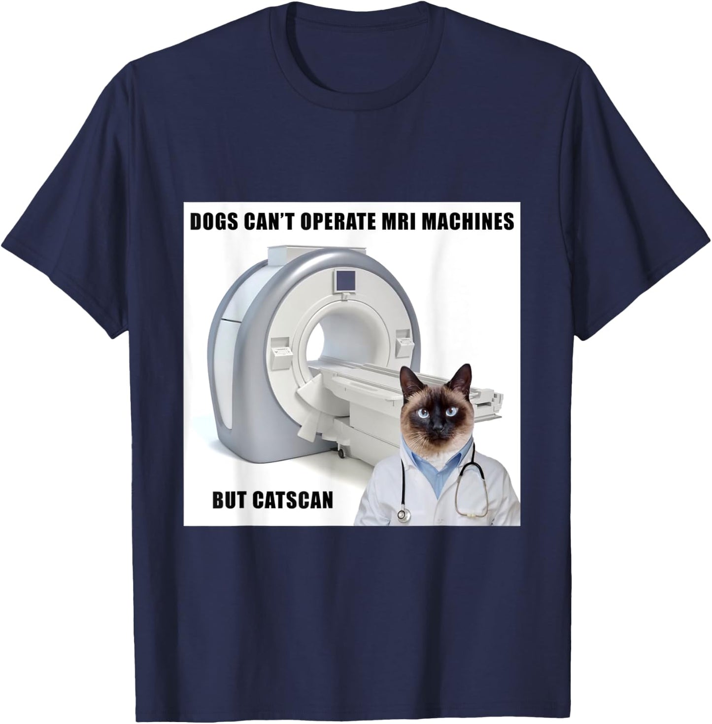 Funny Dog and Cat MRI Machine Doctor T Shirt Men Women Kids T-Shirt - T-Shirt | Navy