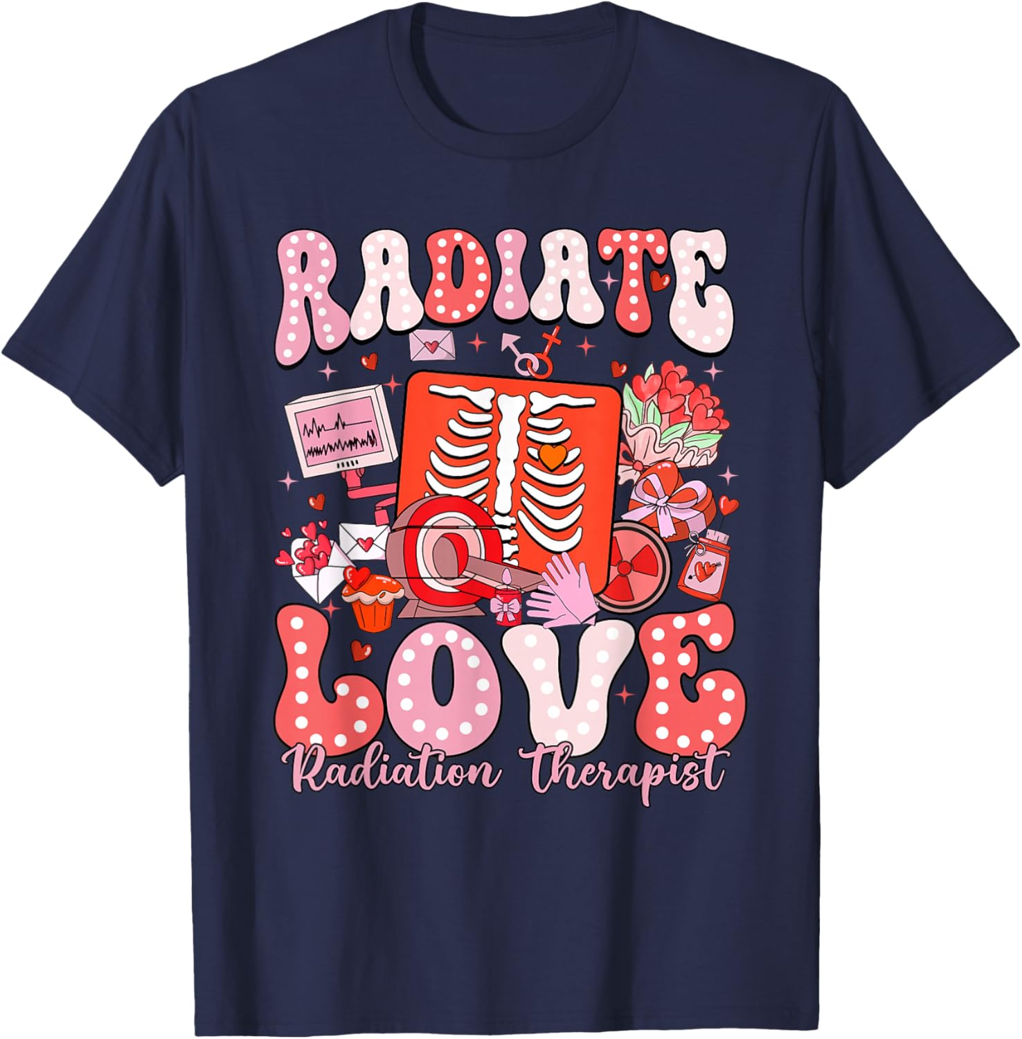 Radiate Love Valentines Xray Tech Radiation Therapist T-Shirt - T-Shirt | Navy