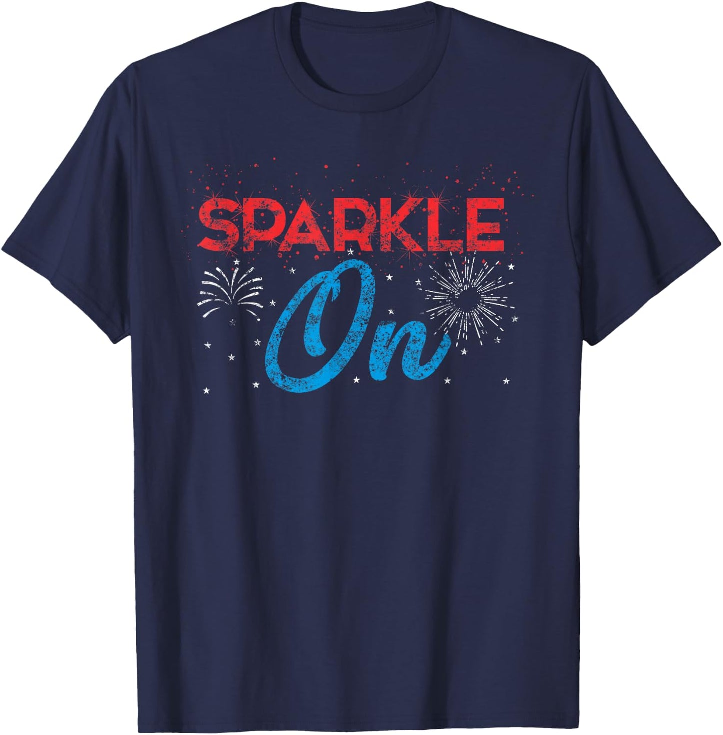 4th of July T Shirt Cute Sparkle On Fireworks Lover Gift T-Shirt - T-Shirt | Navy