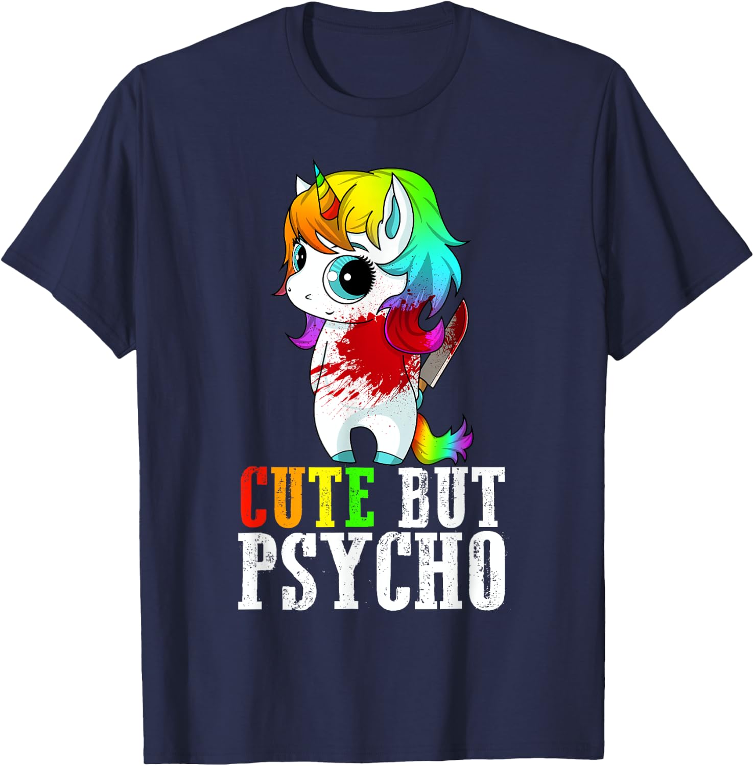 Cute But Psycho Christmas Gift T-Shirt - T-Shirt | Navy