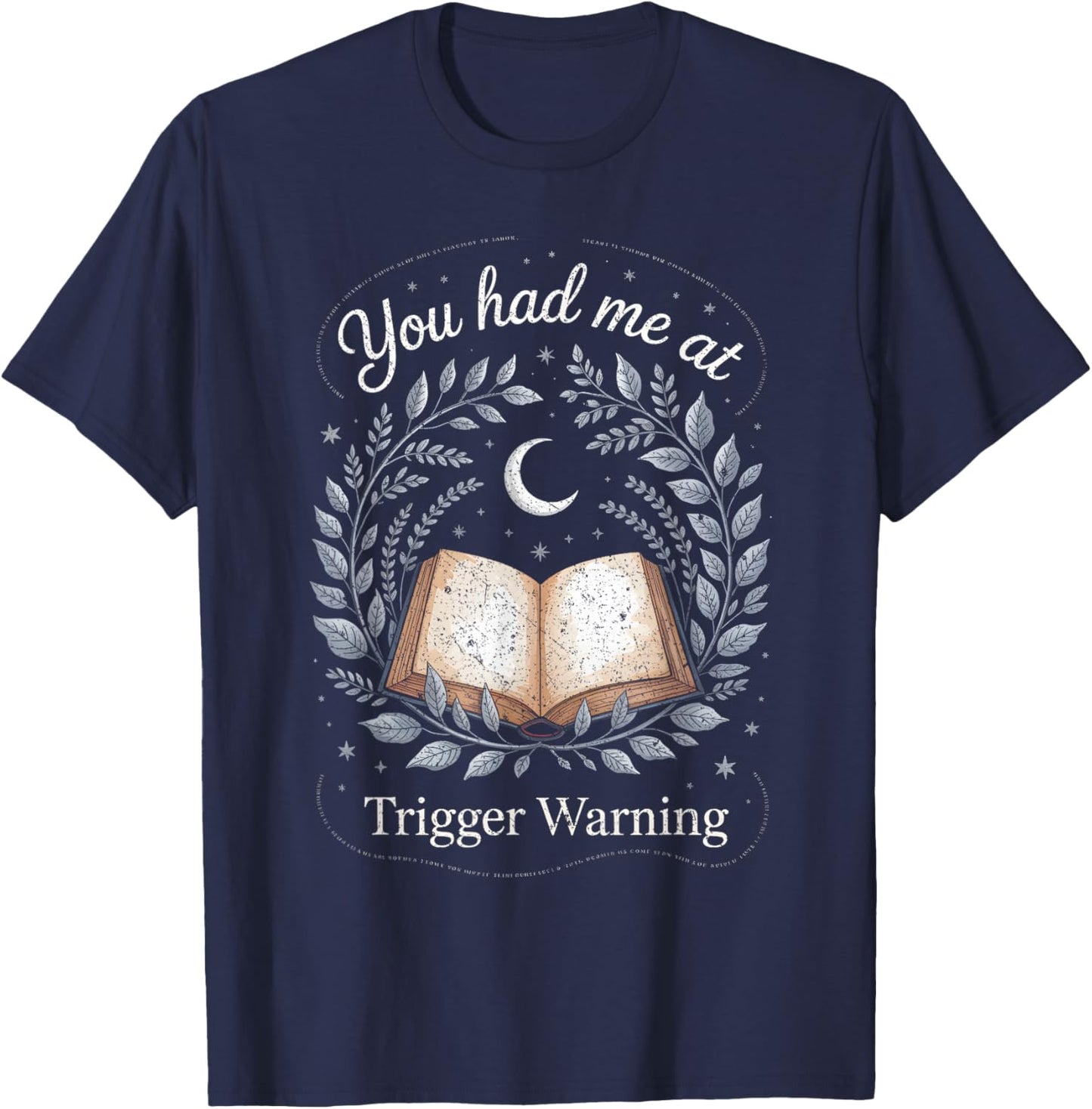 You Had Me at Trigger Warning Dark Romance Skeleton Book T-Shirt - T-Shirt | Navy