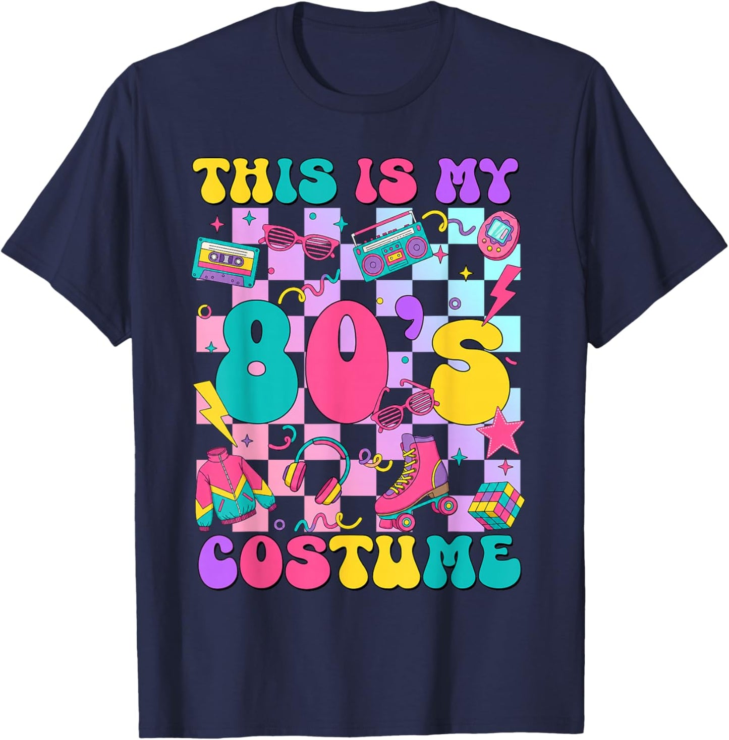 This is My 80s Costume 1980s Party 80's Outfit Men Women T-Shirt - T-Shirt | Navy