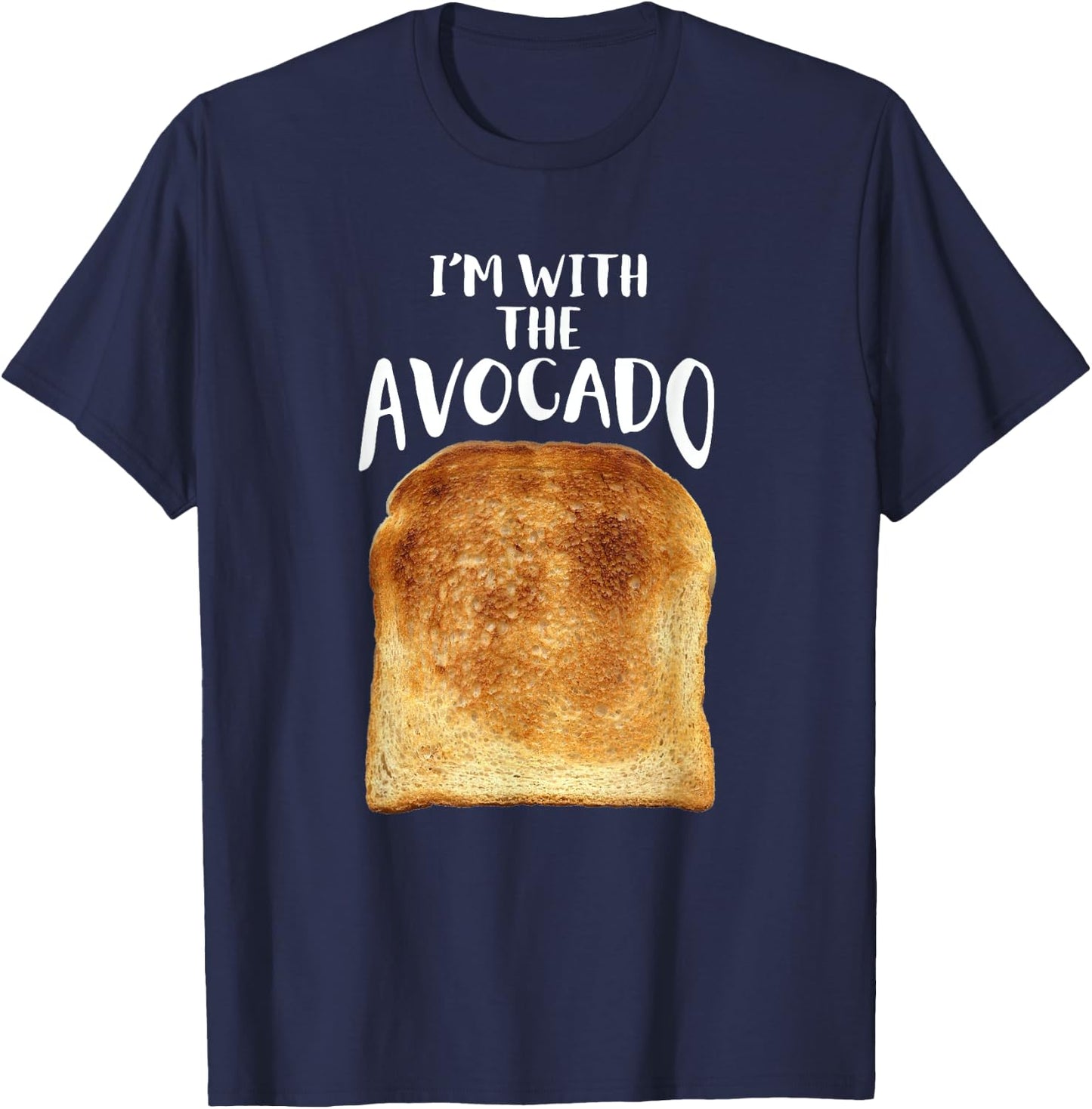 Im With The Avocado Couples Matching Avo Toast Fun Silly T-Shirt - T-Shirt | Navy