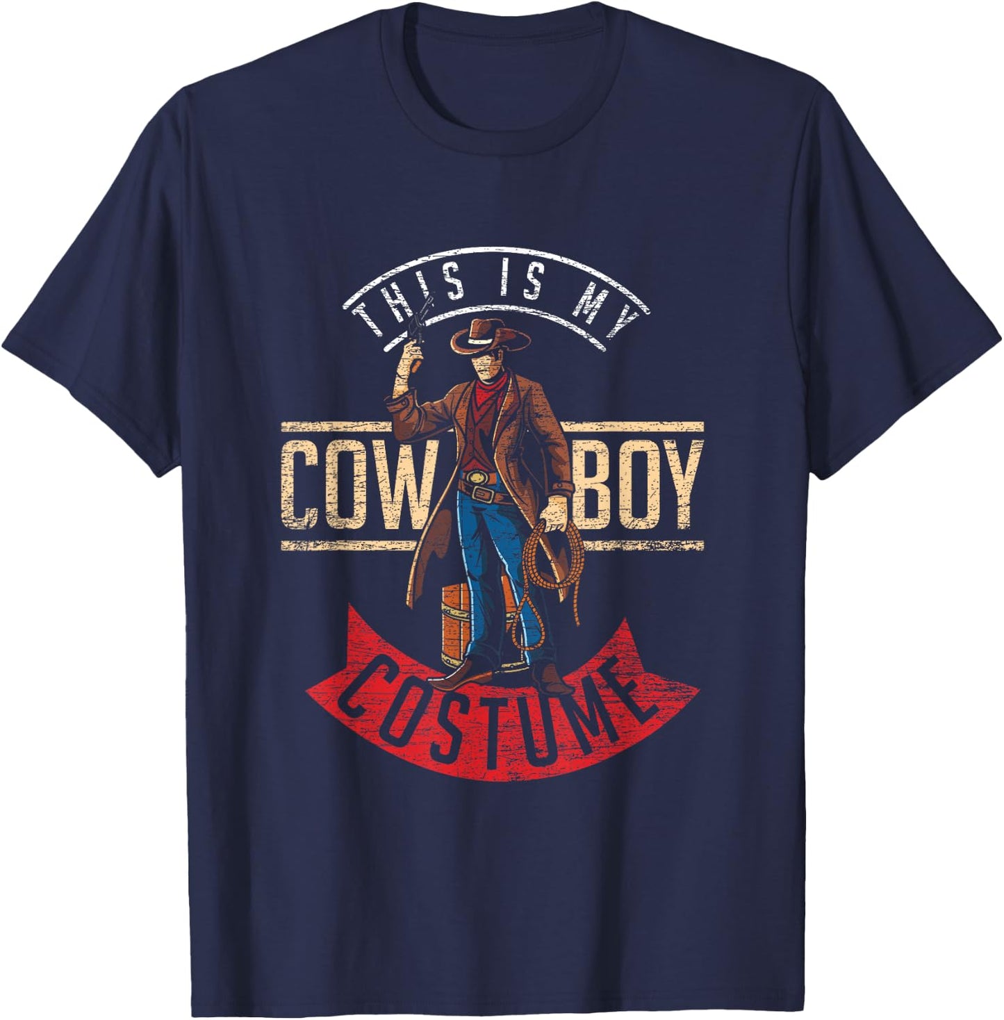 This is my Cowboy Costume T-Shirt - T-Shirt | Navy