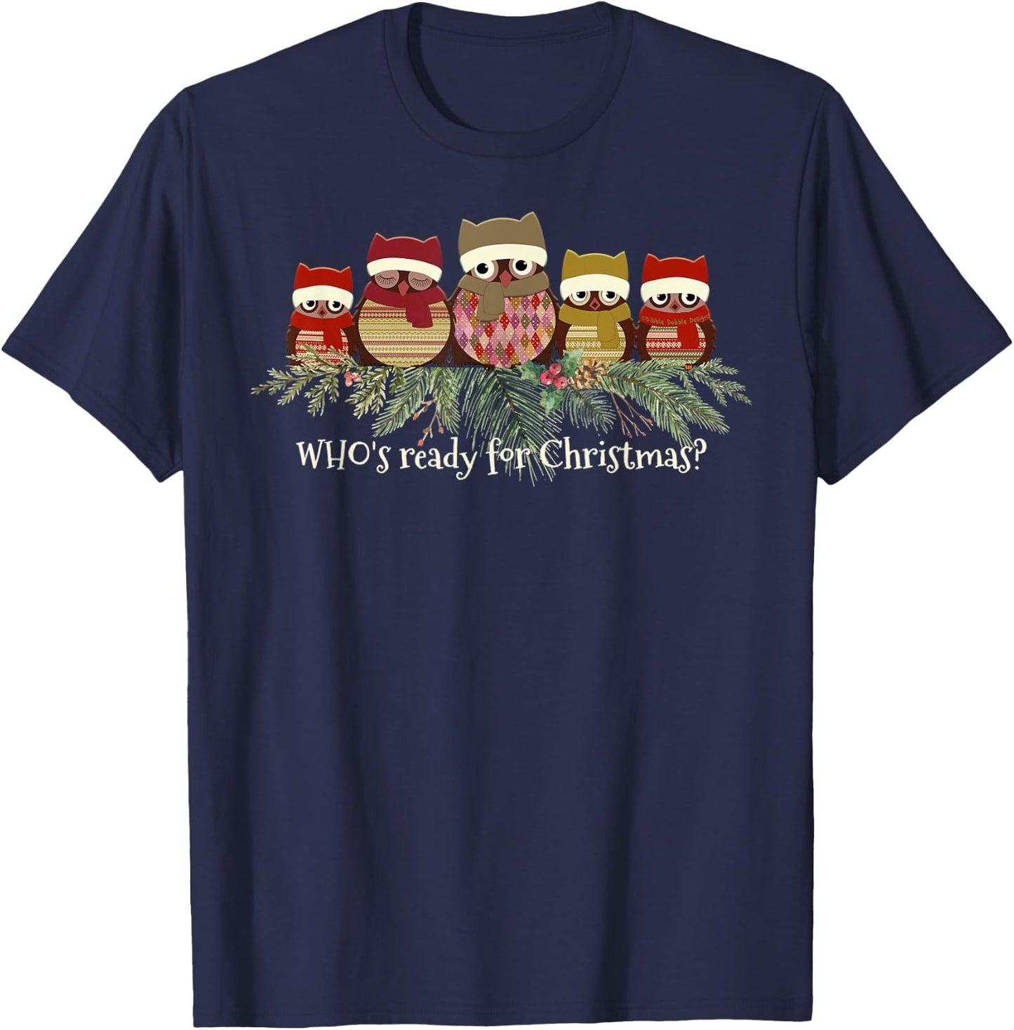 Owl Lover's Who's Ready for Christmas T-Shirt - T-Shirt | Navy