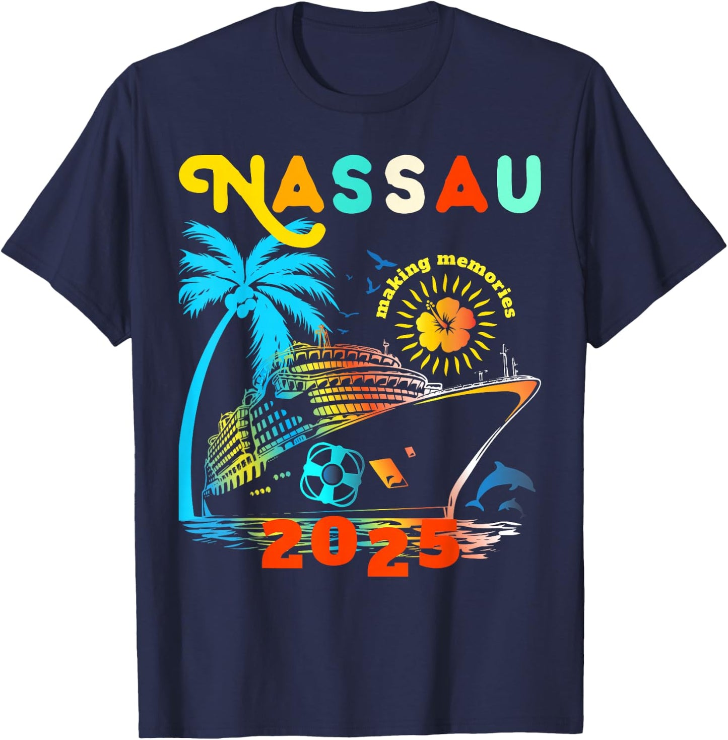 Nassau Cruise 2025 Cruising Together Bahamas Family Matching T-Shirt - T-Shirt | Navy