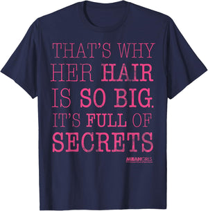 Mean Girls Her Hair is Full of Secrets Graphic T-Shirt - T-Shirt | Navy