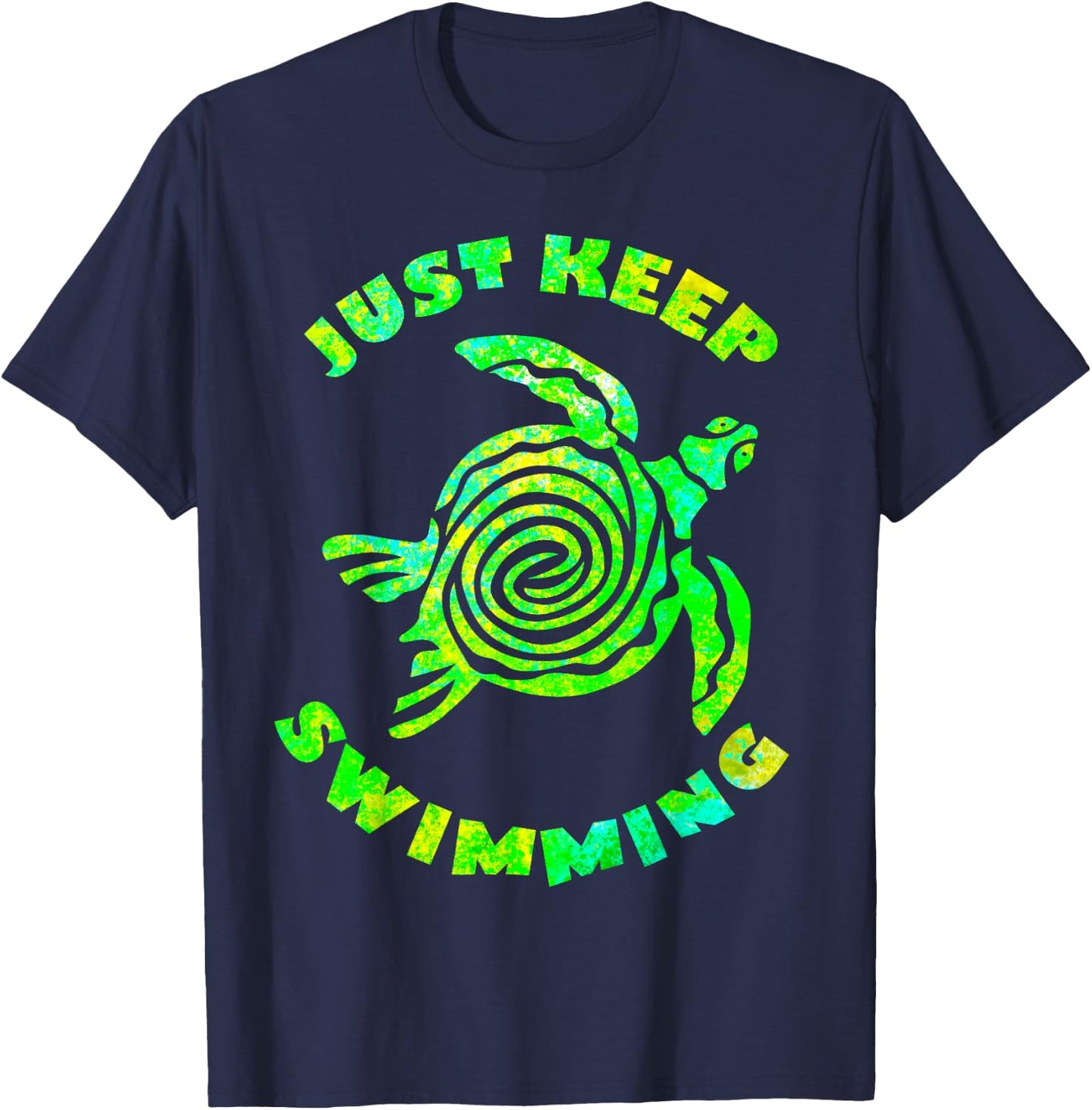 Funny Sea turtle Just keep Swimming Ocean Beach Vacation T-Shirt - T-Shirt | Navy