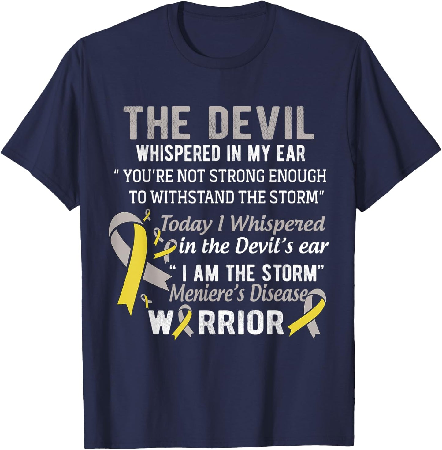 I am the Storm Meniere's Disease Warrior T-Shirt - T-Shirt | Navy