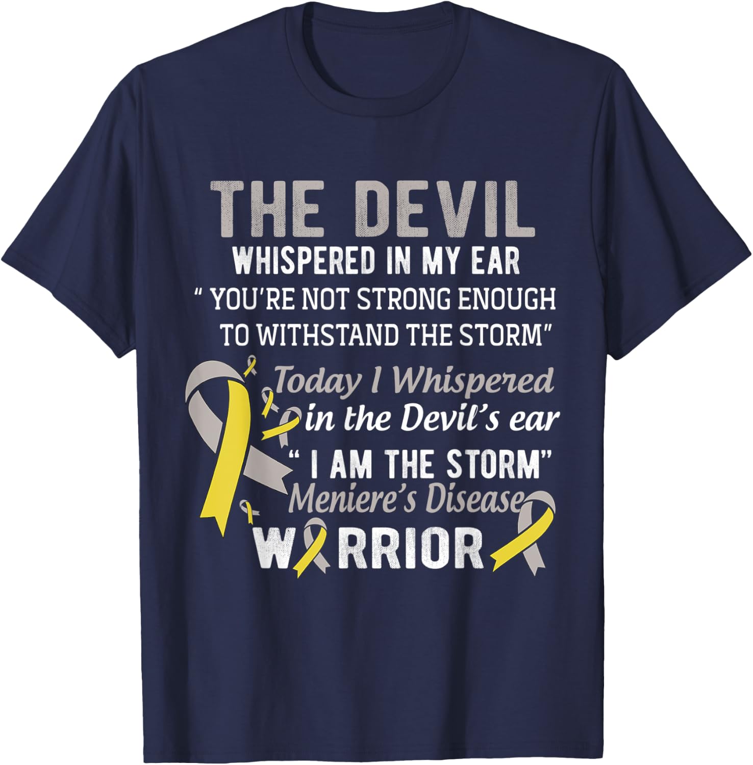 I am the Storm Meniere's Disease Warrior T-Shirt - T-Shirt | Navy